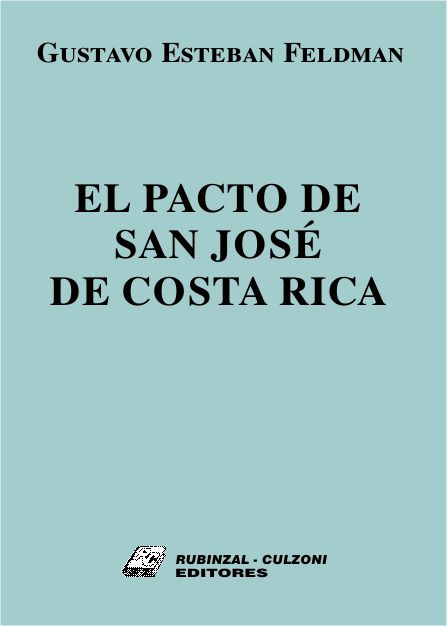 El Pacto de San José de Costa Rica