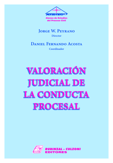 Valoración Judicial de la Conducta Procesal.