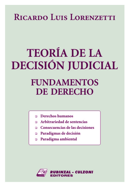 Teoría de la decisión judicial. Fundamentos de derecho