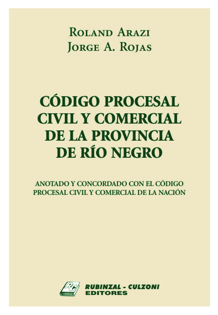 Código Procesal Civil y Comercial de la Provincia de Río Negro.
