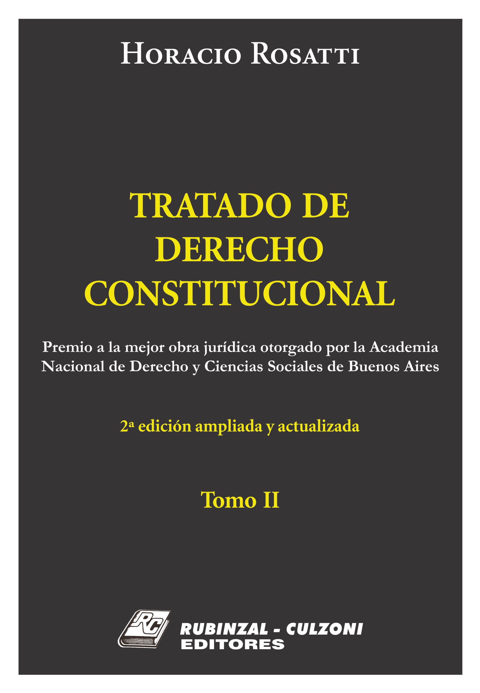 Tratado de Derecho Constitucional, 2ª Edición ampliada y actualizada - Tomo II
