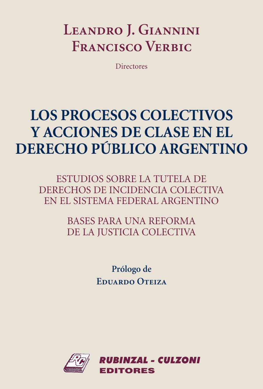 Los Procesos Colectivos y Acciones de Clase en el Derecho Público Argentino