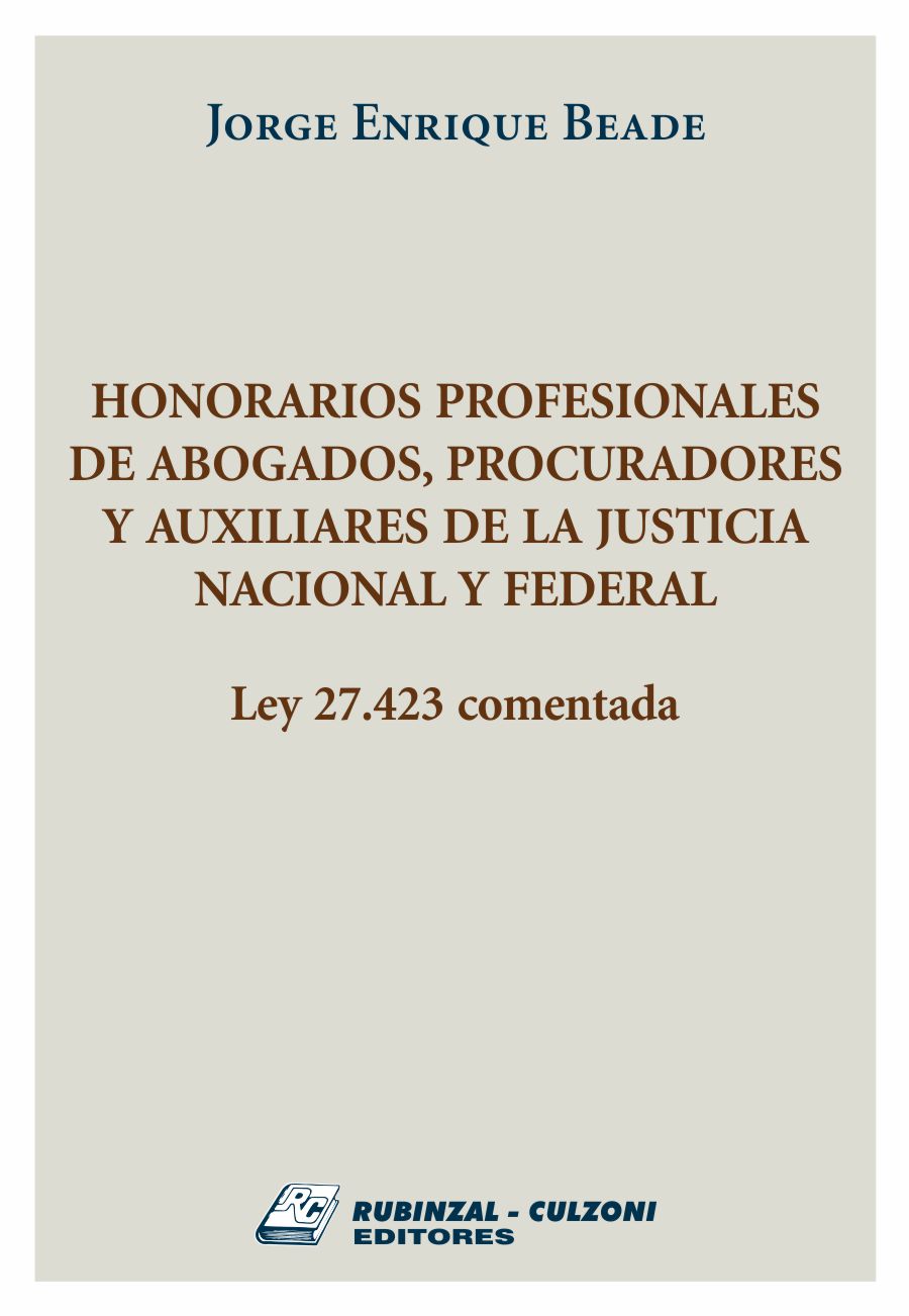 Honorarios Profesionales de Abogados, Procuradores y Auxiliares de la Justicia Nacional y Federal