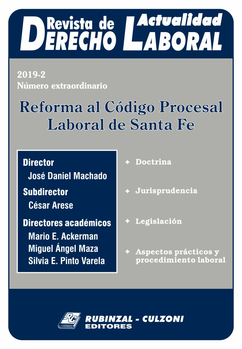  Actualidad - Reformas al Código Procesal Laboral de Santa Fe [0-0]