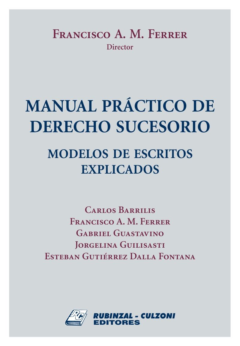 Manual práctico de Derecho Sucesorio