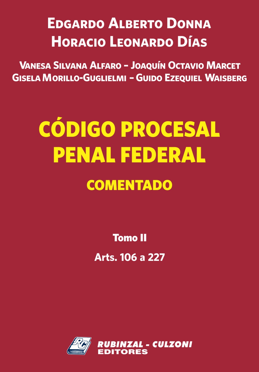 Código Procesal Penal Federal Comentado. Tomo II
