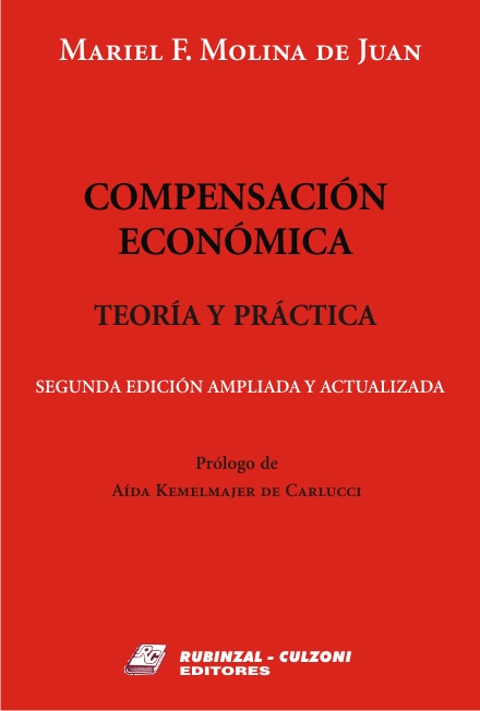 Compensación económica. Teoría y práctica (2ª edición ampliada y actualizada)