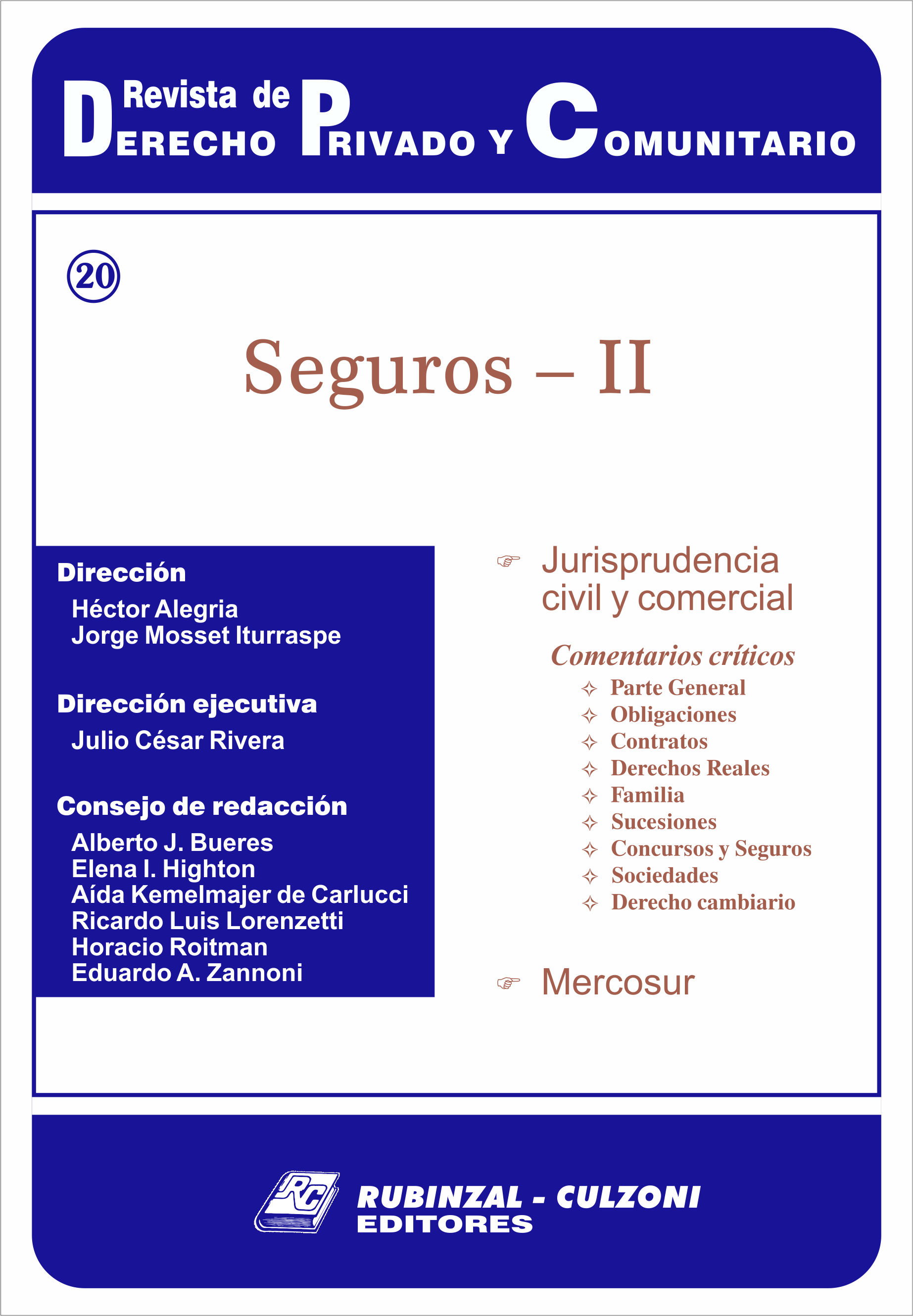 Revista de Derecho Privado y Comunitario - Seguros - II.