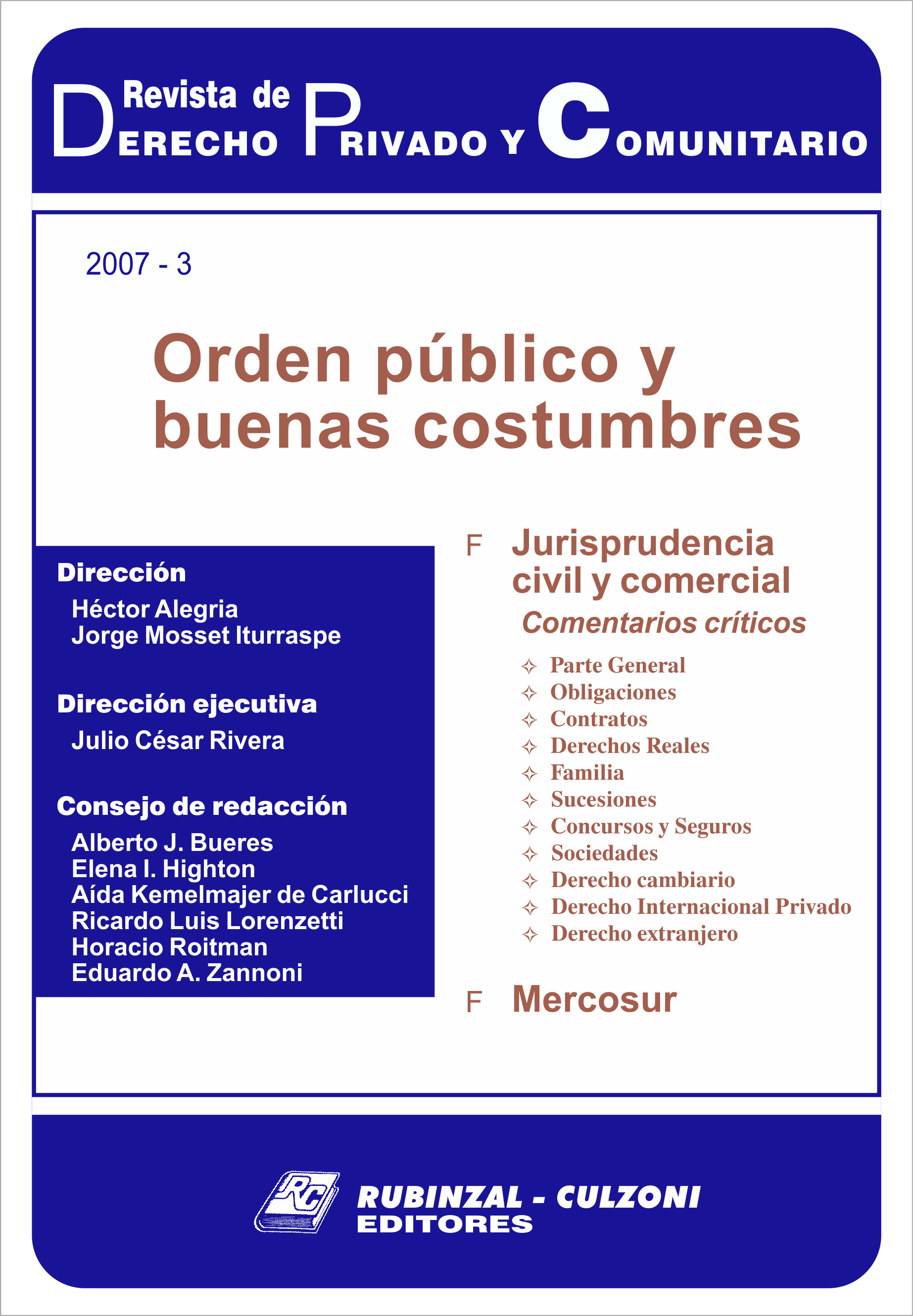 Revista de Derecho Privado y Comunitario - Orden público y buenas costumbres
