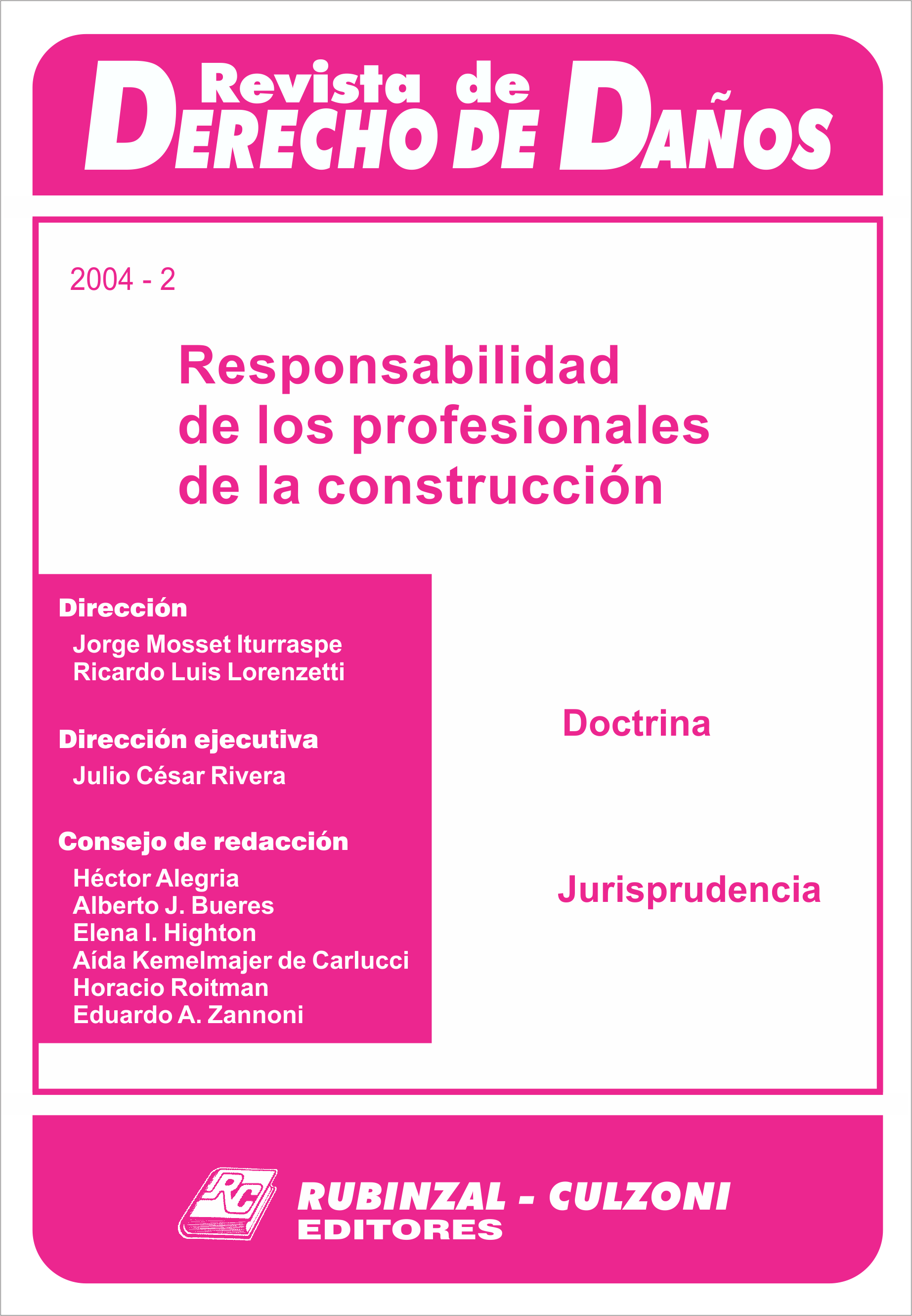 Responsabilidad de los profesionales de la construcción. [2004-2]