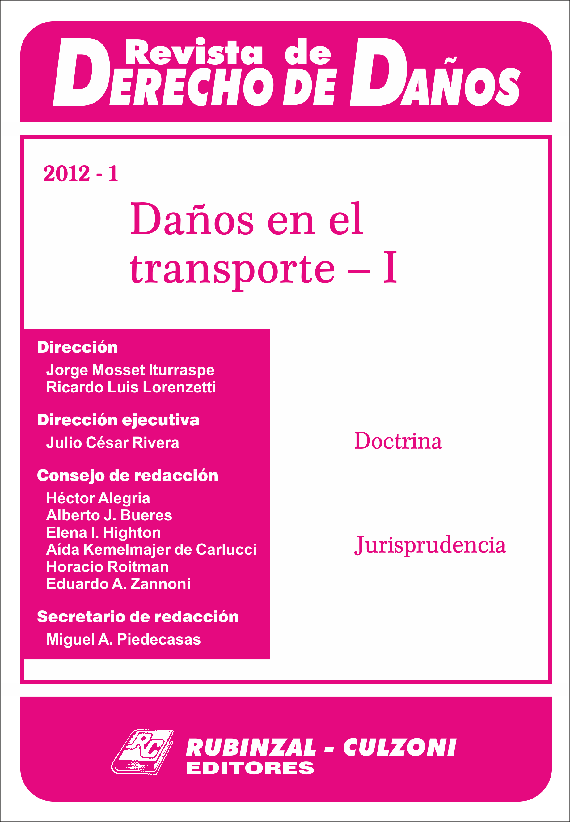 Revista de Derecho de Daños - Daños en el transporte - I