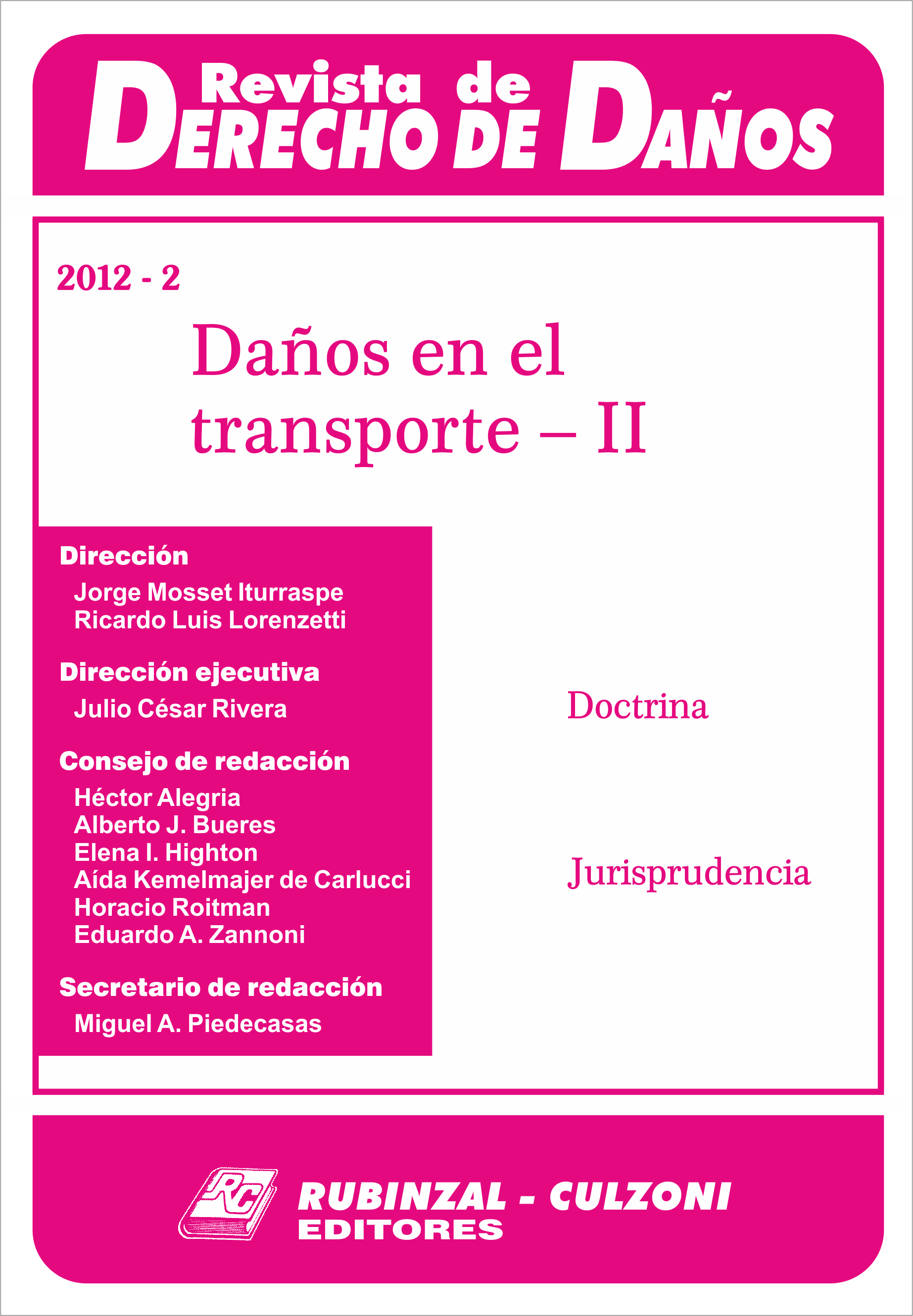 Revista de Derecho de Daños - Daños en el transporte - II