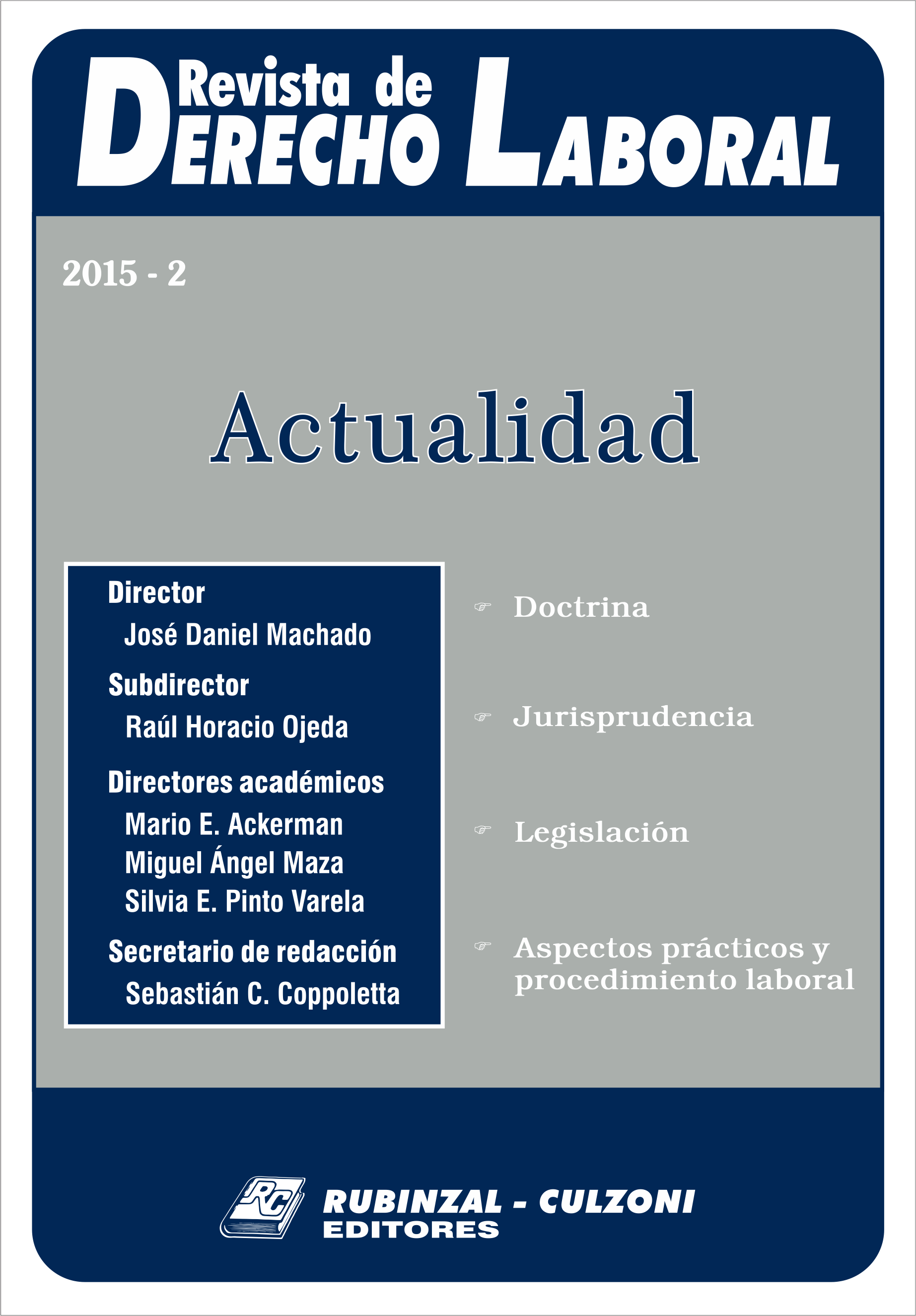 Revista de Derecho Laboral Actualidad - Año 2015 - 2