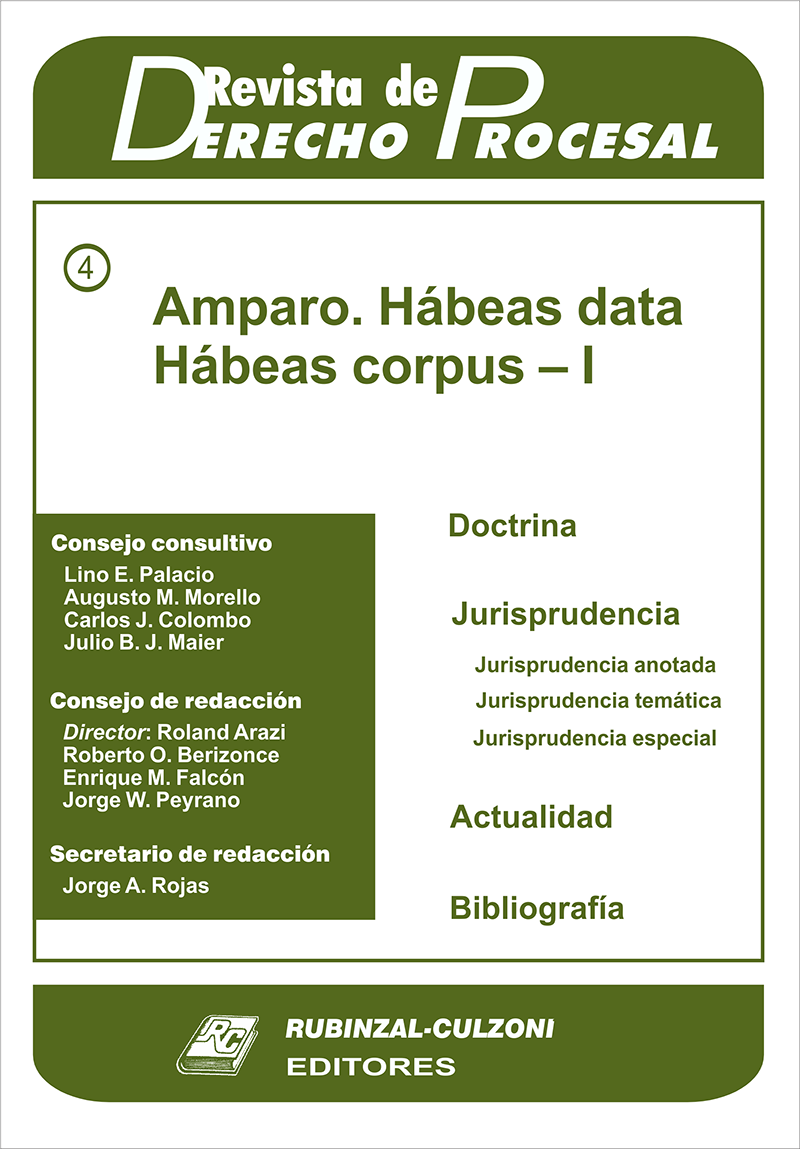  - Amparo. Hábeas data. Hábeas corpus - I. [2000-4]