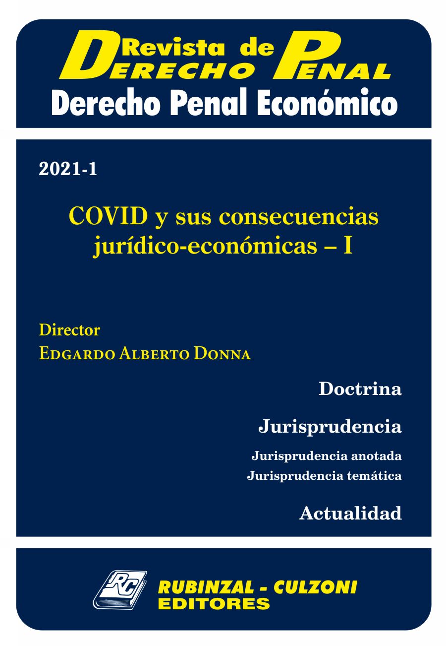 Revista de Derecho Penal Económico - COVID y sus consecuencias jurídico-económicas - I