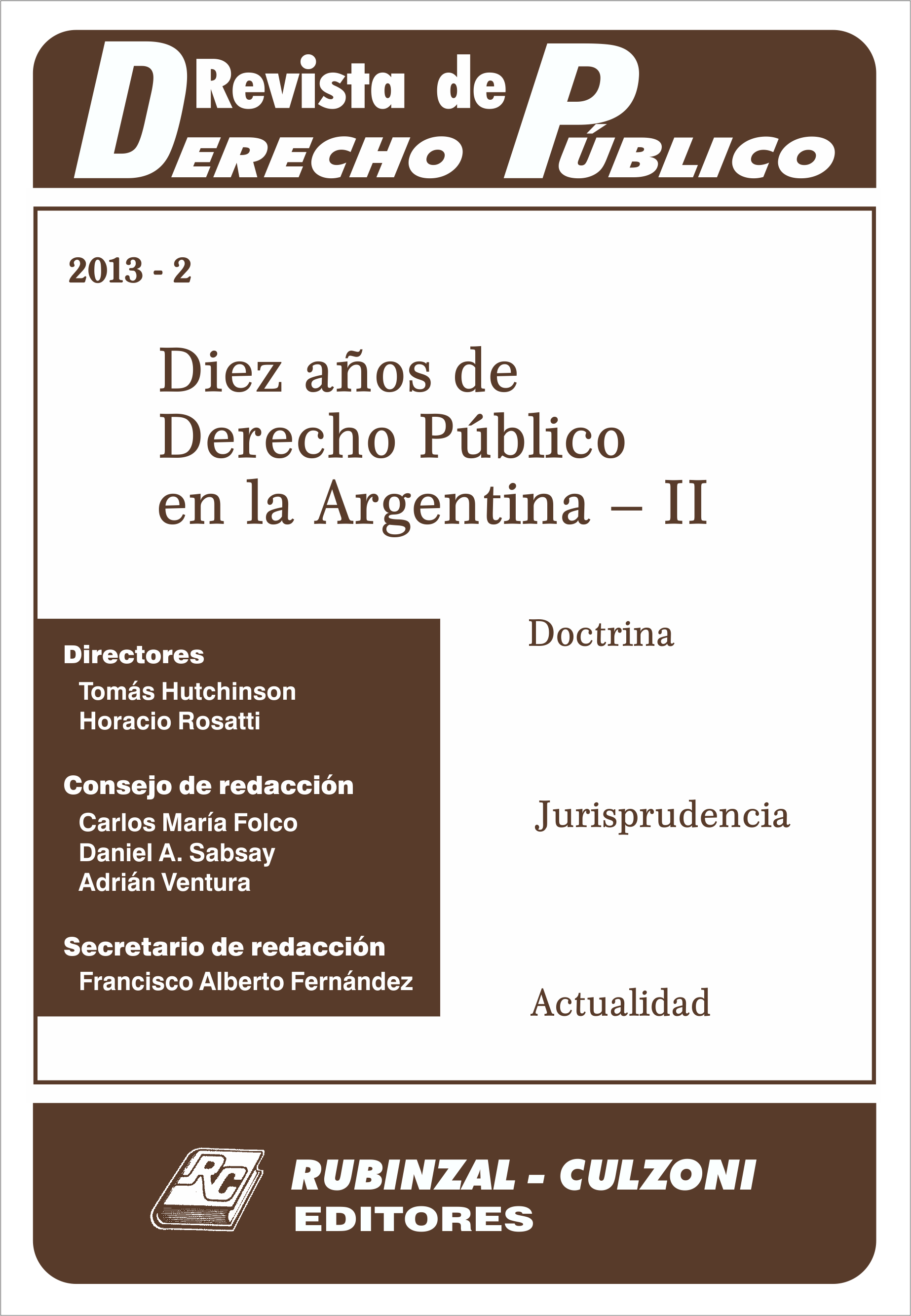 Revista de Derecho Público - Diez años de Derecho Público en la Argentina - II