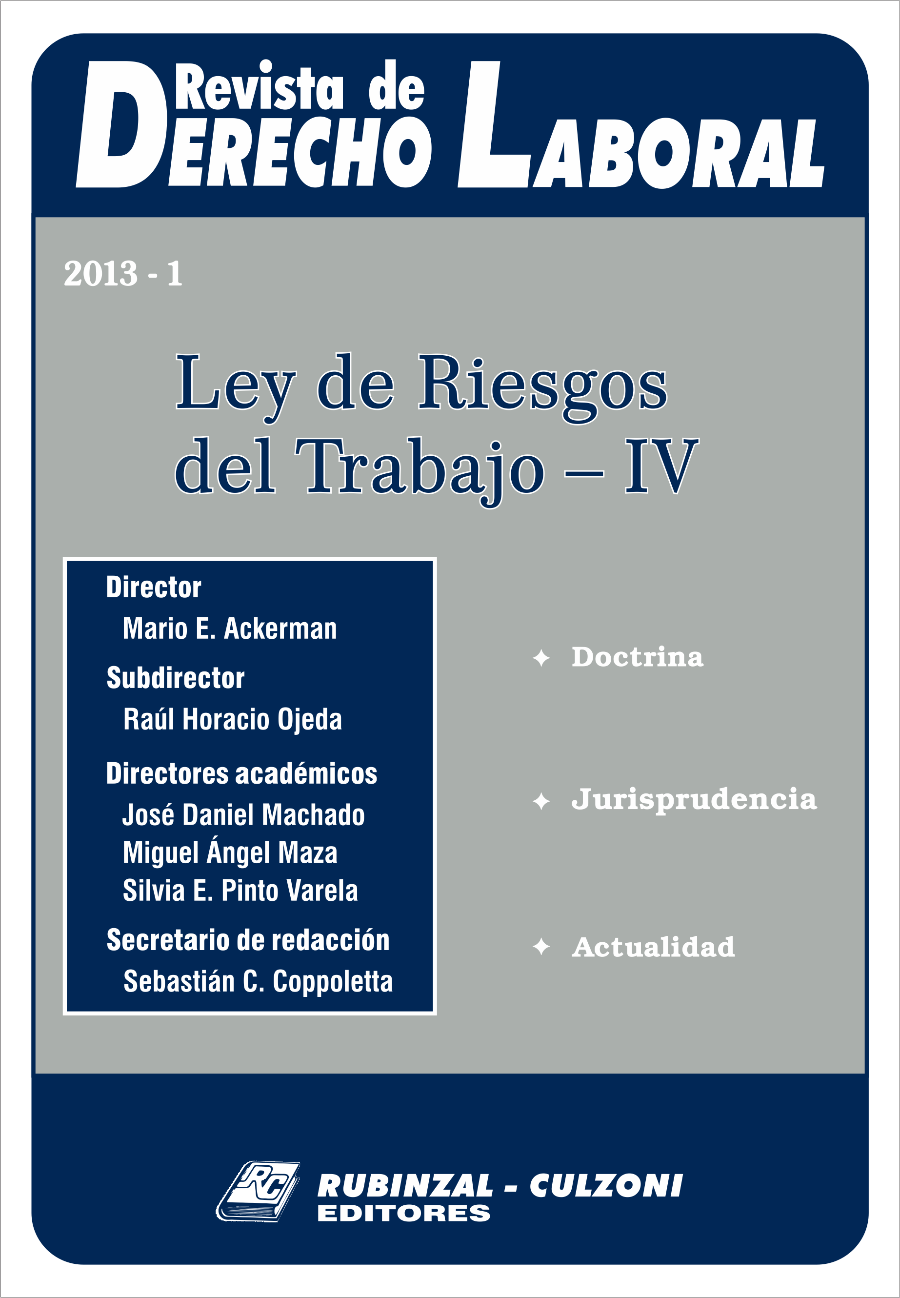  - Ley de Riesgos del Trabajo - IV [2013-1]