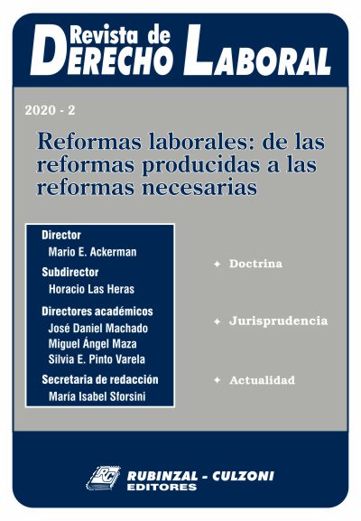  - Reformas laborales: de las reformas producidas a las reformas necesarias [2020-2]